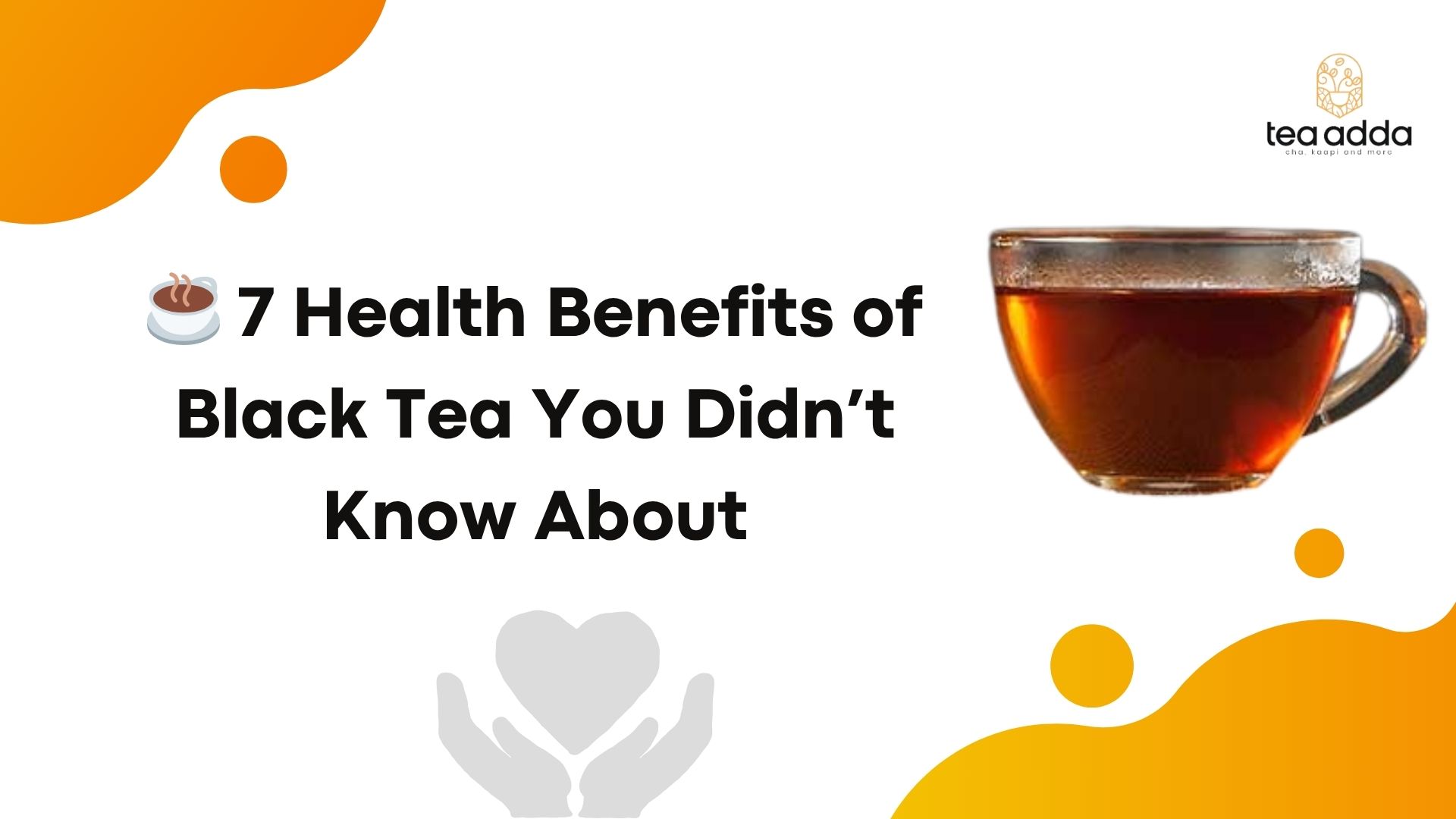 7 Health Benefits of Black Tea You Didn’t Know About