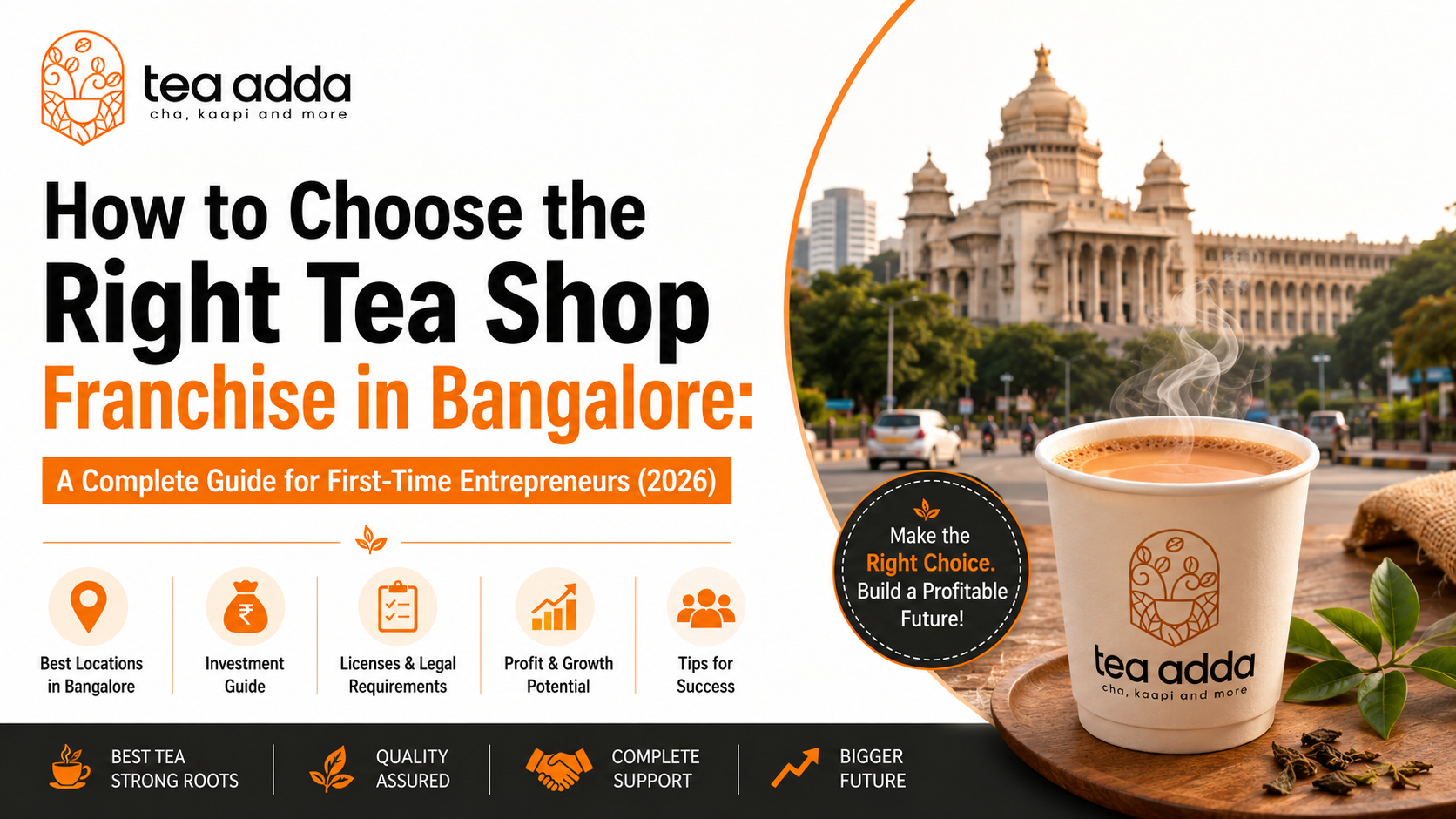 How to Choose the Right Tea Shop Franchise in Bangalore: A Complete Guide for First-Time Entrepreneurs (2026)